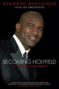 Becoming Holyfield - Evander Holyfield