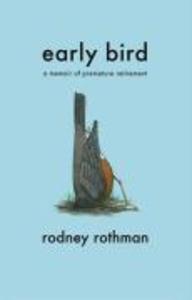 Early Bird - Rodney Rothman