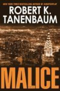 Malice - Robert K. Tanenbaum
