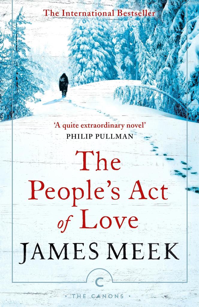 The People's Act Of Love - James Meek