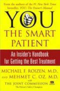 YOU: The Smart Patient - Michael F. Roizen/ Mehmet C. Oz