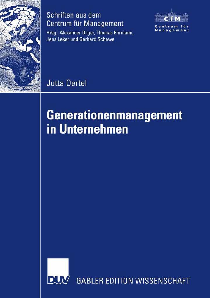Generationenmanagement in Unternehmen - Jutta Oertel