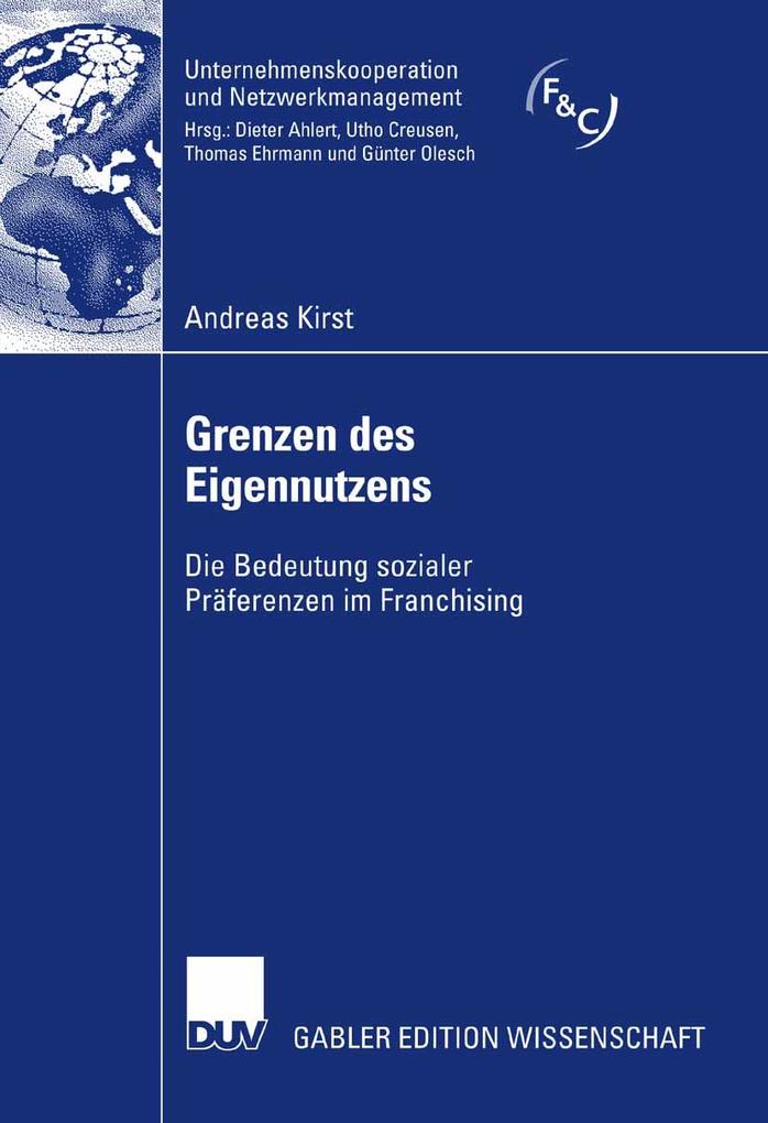 Grenzen des Eigennutzens - Andreas Kirst