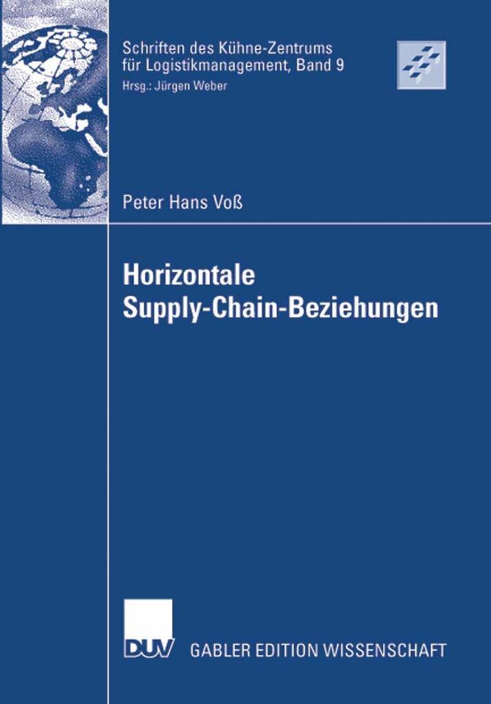 Horizontale Supply-Chain-Beziehungen - Peter Hans Voß