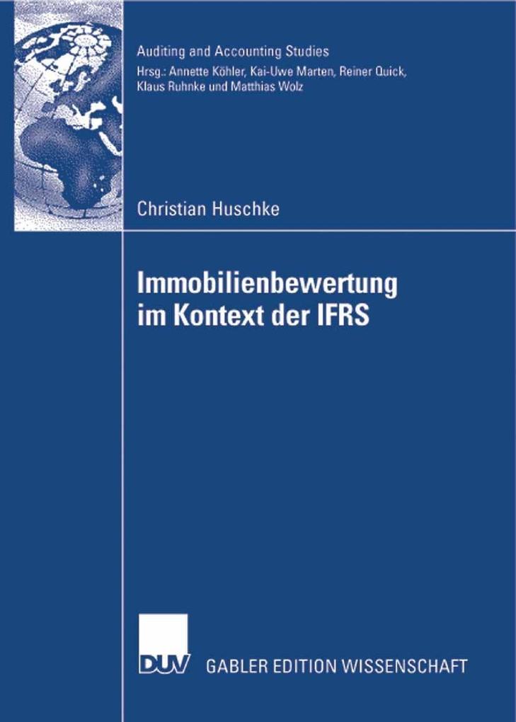 Immobilienbewertung im Kontext der IFRS - Christian Huschke