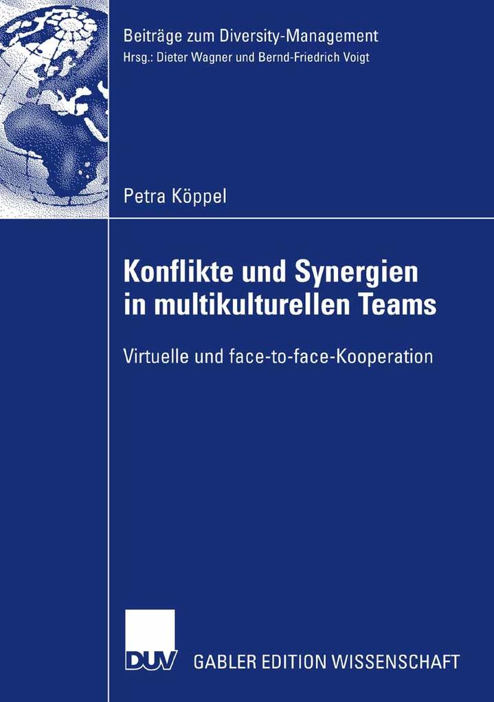 Konflikte und Synergien in multikulturellen Teams - Petra Köppel