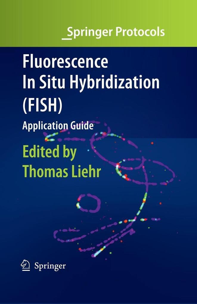 Fluorescence In Situ Hybridization (FISH) - Application Guide