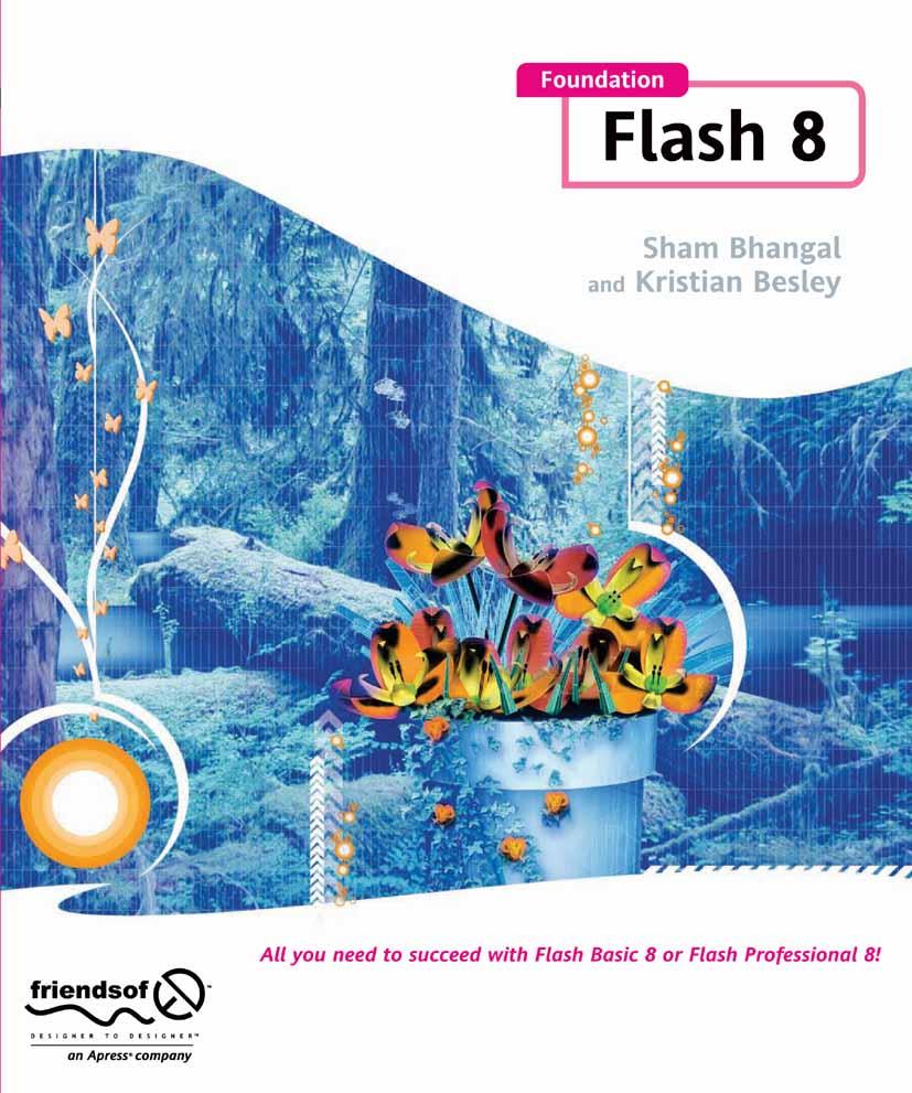 Foundation Flash 8 - Sham Bhangal/ Kristian Besley