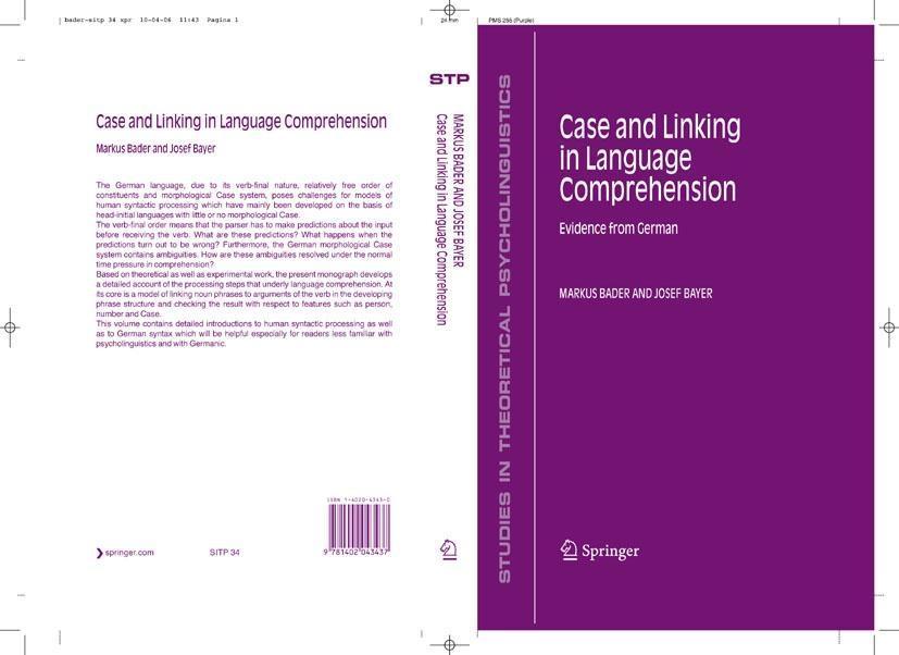 Case and Linking in Language Comprehension - JOSEF BAYER/ MARKUS BADER