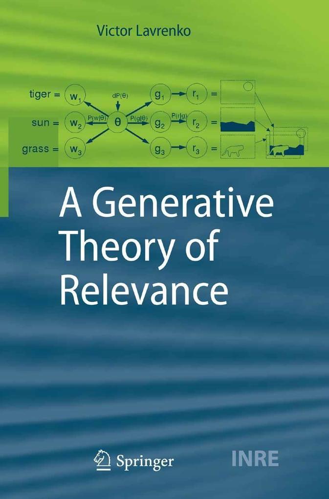 A Generative Theory of Relevance - Victor Lavrenko