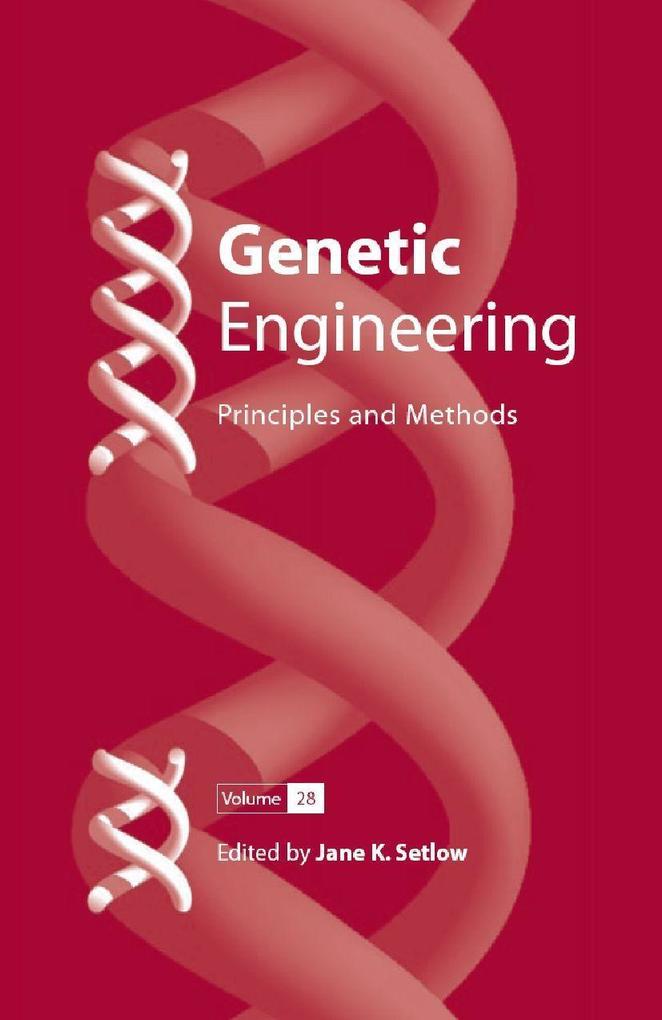Genetic Engineering: Principles and Methods 28