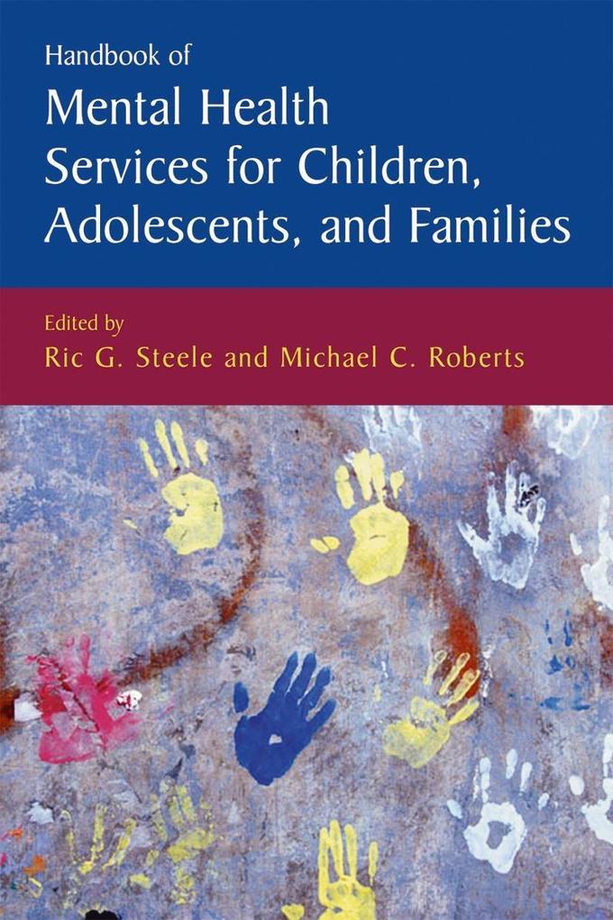 Handbook of Mental Health Services for Children Adolescents and Families