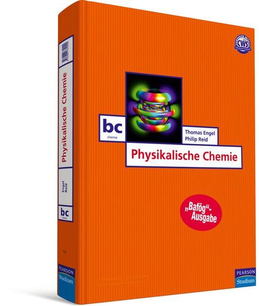 Physikalische Chemie - Bafög-Ausgabe - Thomas Engel/ Philip Reid