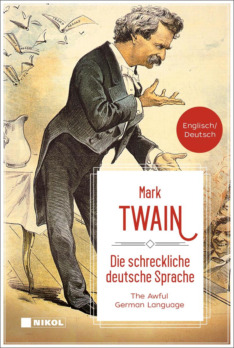 Mark Twain: Die schreckliche deutsche Sprache /The Awful German Language - gebunden - Bild 4