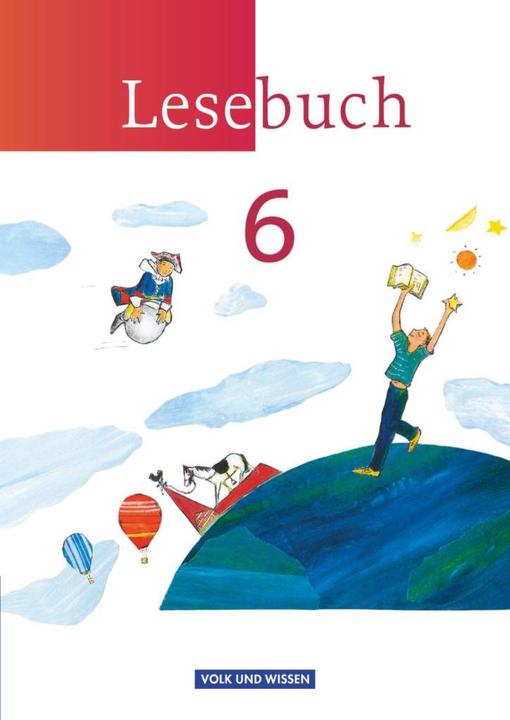Lesebuch 6. Schuljahr. Schülerbuch. Östliche Bundesländer und Berlin - Luzia Scheuringer-Hillus/ Andrea Kruse