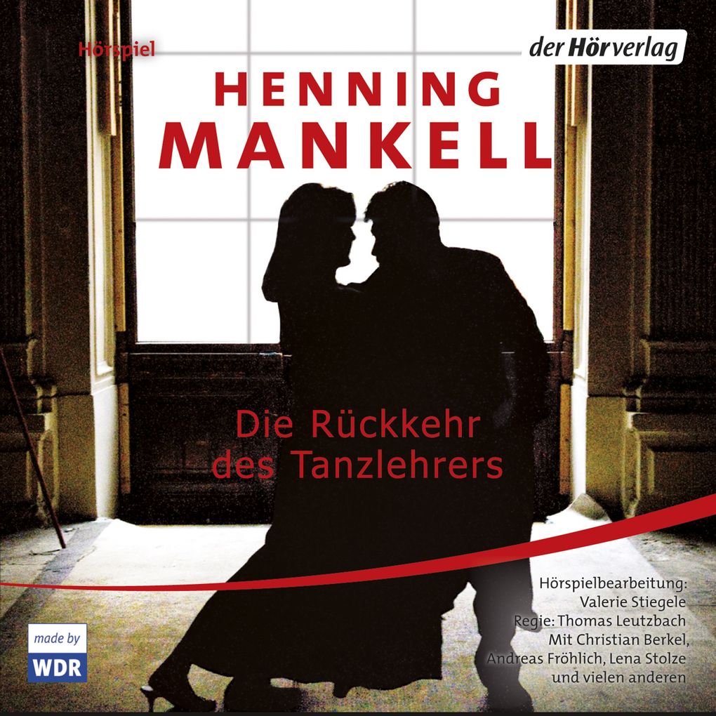 Die Rückkehr des Tanzlehrers - Henning Mankell