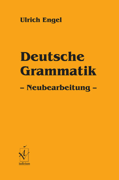 Deutsche Grammatik - Ulrich Engel