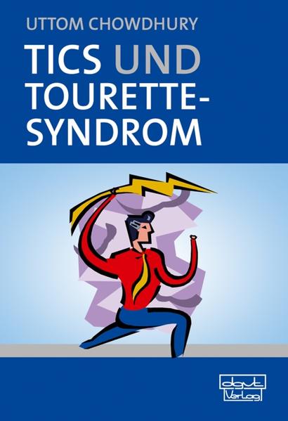 Tics und Tourette-Syndrom - Uttom Chowdhury