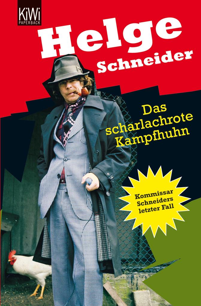 Das scharlachrote Kampfhuhn - Helge Schneider