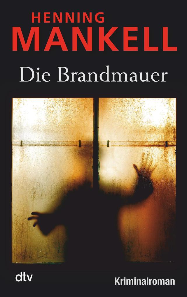 Dtv Verlagsgesellschaft Die Brandmauer - Bild 6