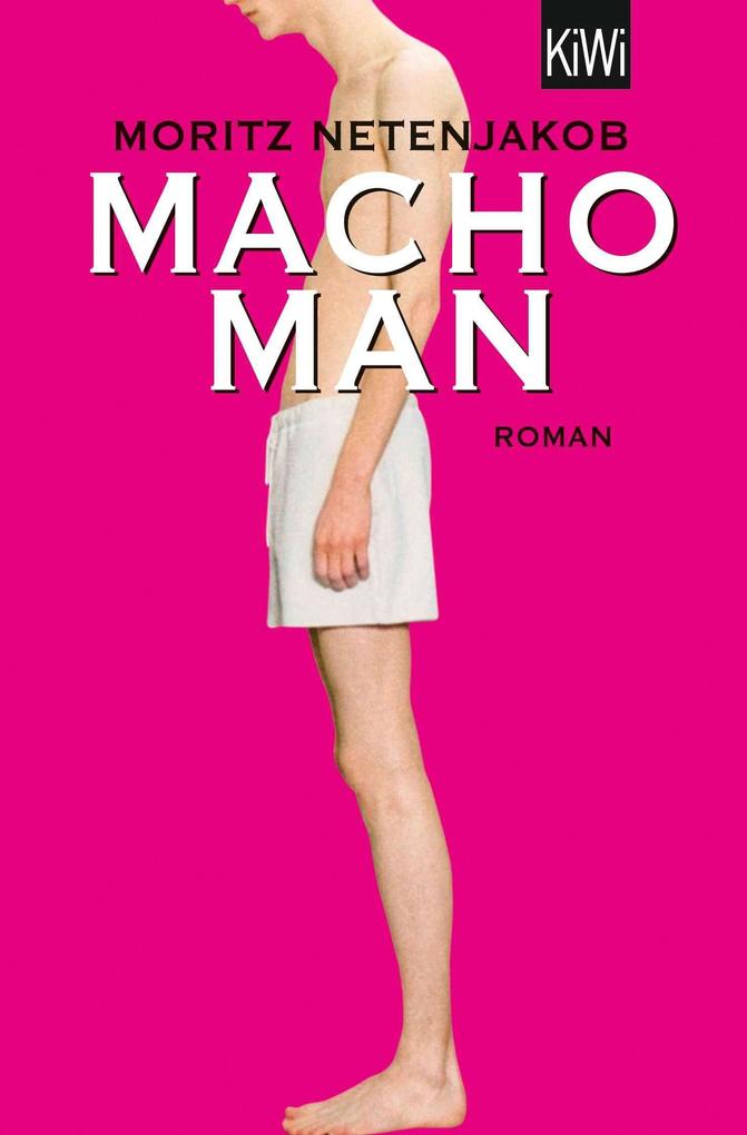 Moritz Netenjakob: Macho Man - Taschenbuch - Bild 5