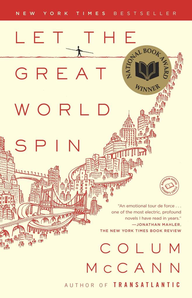 Let the Great World Spin Colum McCann - Bild 5