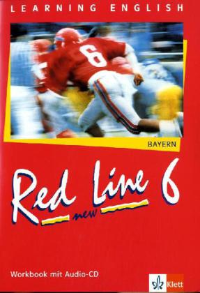 Red Line New 6. Workbook mit Audio-CD. Bayern