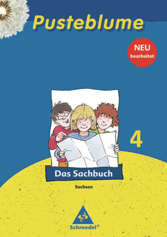 Pusteblume. Das Sachbuch 4. Schülerband. Sachsen - Sylvia Arnold/ Doris Freeß/ Steffen Lamm/ Regina Weber/ Simona Winkler