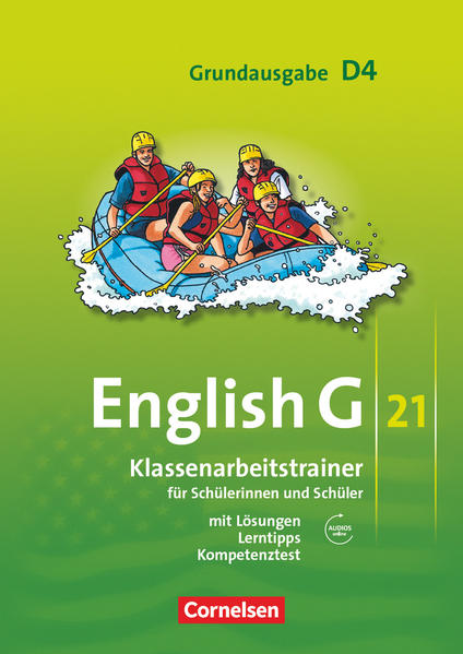 English G 21. Grundausgabe D 4. Klassenarbeitstrainer mit Lösungen und Audios Online - Bärbel Schweitzer