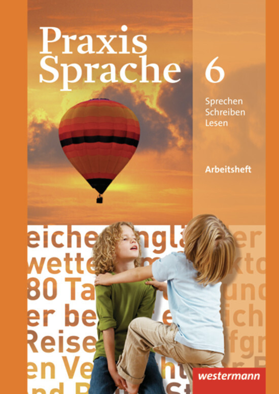 Praxis Sprache 6. Arbeitsheft. Realschule, Gesamtschule - Bild 4