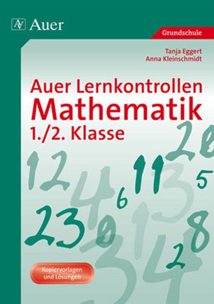 Auer Lernkontrollen Mathematik 1./2. Klasse Tanja Eggert - Bild 5