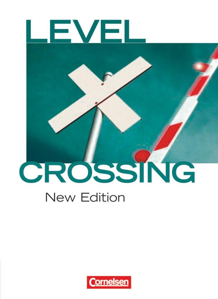Level Crossing 11. Schuljahr. Schülerbuch - David Christie