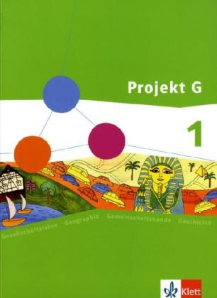 Projekt G. Schülerband 1. Gesellschaftslehre für die Gesamtschule in Rheinland-Pfalz Klasse 5/6