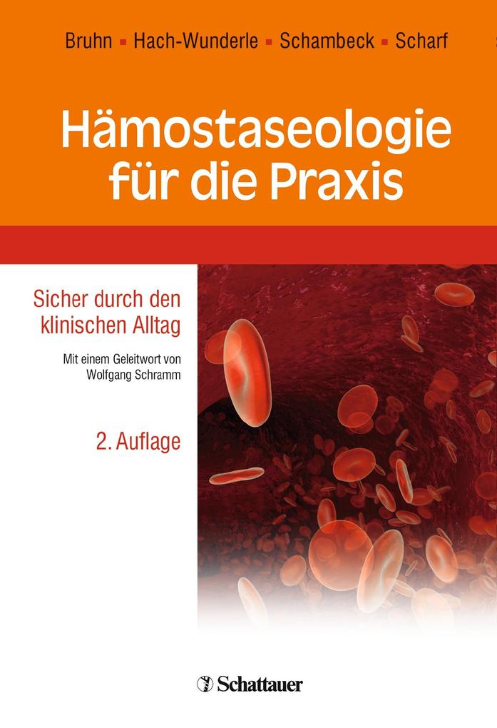 Hämostaseologie für die Praxis Rüdiger E. Scharf - Bild 4